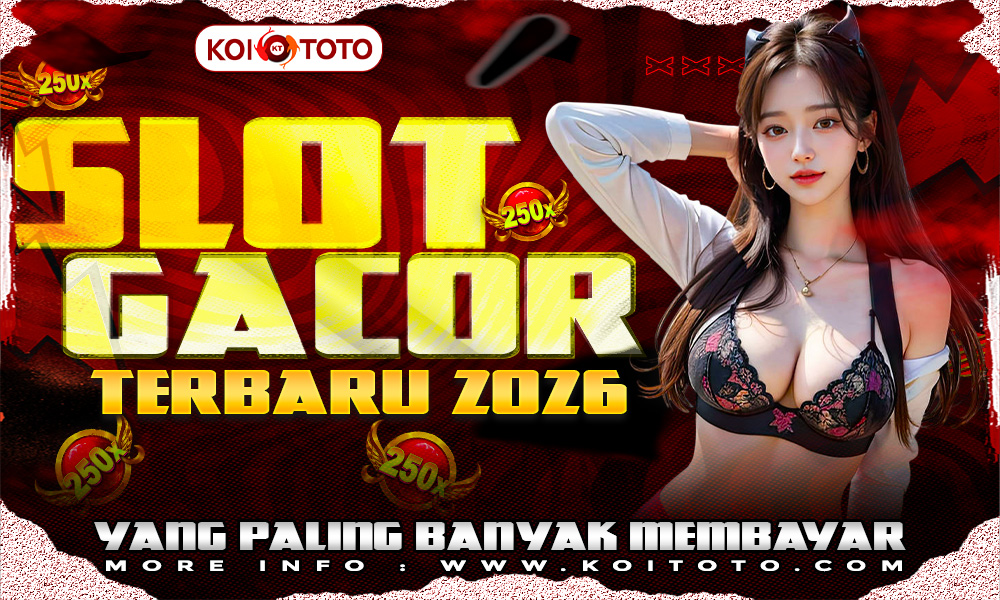 Slot Gacor Online Terbaru 2026 yang Paling Banyak Membayar