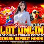 Nikmati Promo Slot Online Terbaik dengan Deposit Minim!